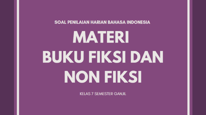Berbagai jenis buku fiksi dan nonfiksi dapat kita replikasi dalam bentuk. Buku Fiksi Dan Non Fiksi Soal - Rangkuman Materi Bahasa