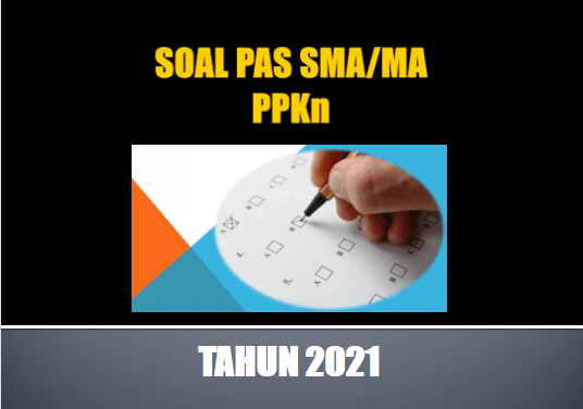 Aspek persamaan kedudukan warga negara yang diwujudkan dalam aspek hukum yaitu. Contoh Soal PAS PPKn Kelas 12 SMA Tahun 2021 dan Kunci Jawaban